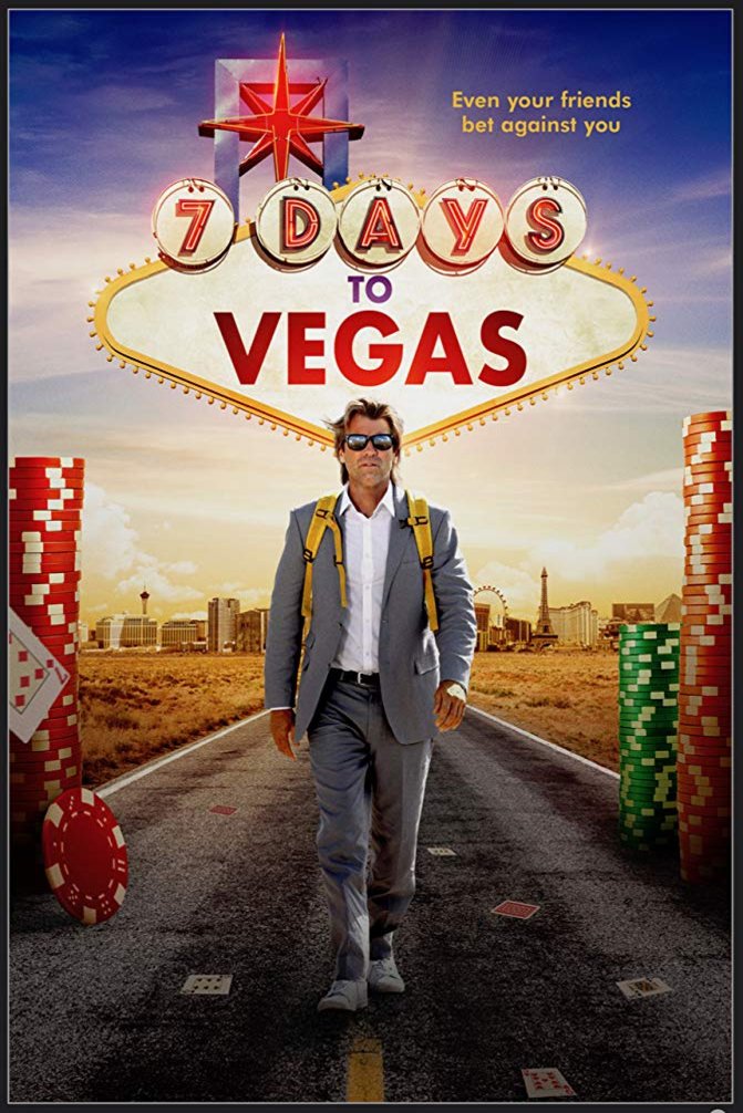 English poster of the movie 7 Days to Vegas