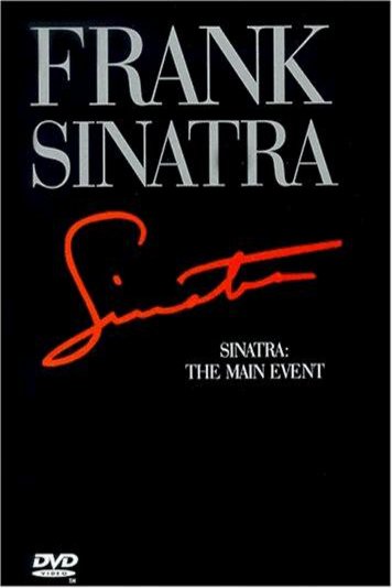L'affiche du film Frank Sinatra: The Main Event