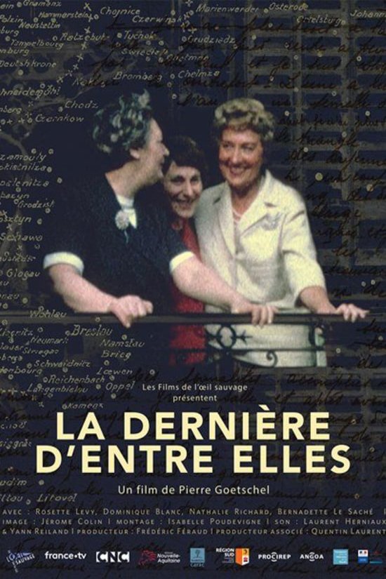 Poster of the movie La Dernière d'entre elles