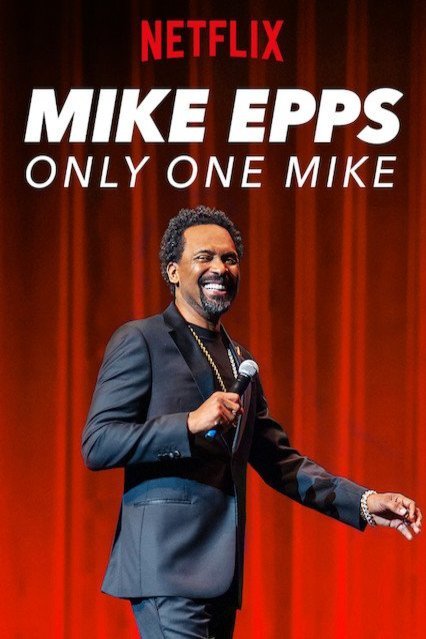 L'affiche du film Mike Epps: Only One Mike