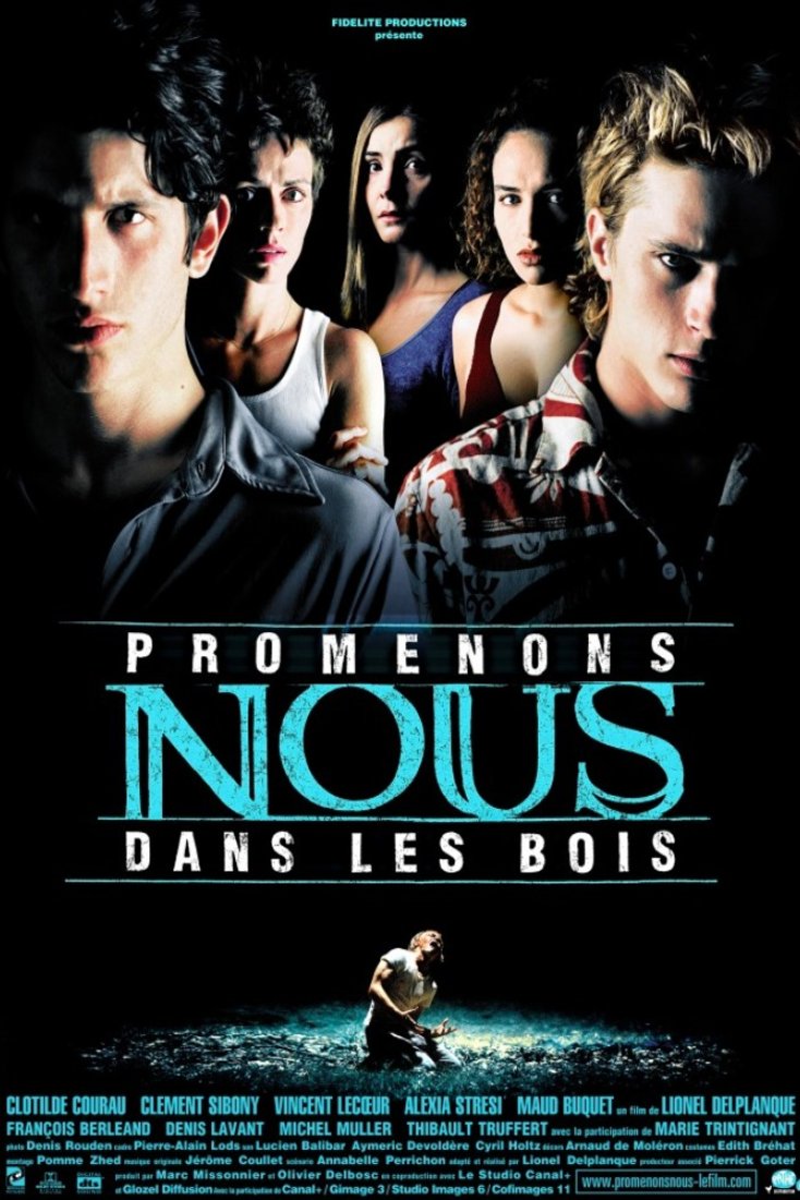 L'affiche du film Promenons-Nous Dans Les Bois