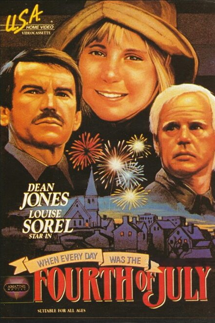 L'affiche du film When Every Day Was the Fourth of July