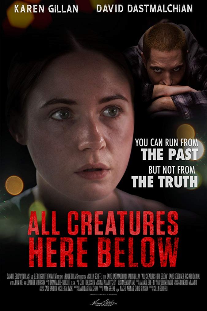 L'affiche du film All Creatures Here Below