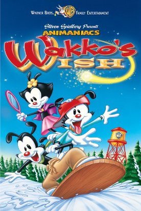 Poster of the movie Animaniacs: Wakko's Wish