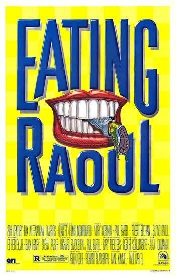 L'affiche du film Eating Raoul