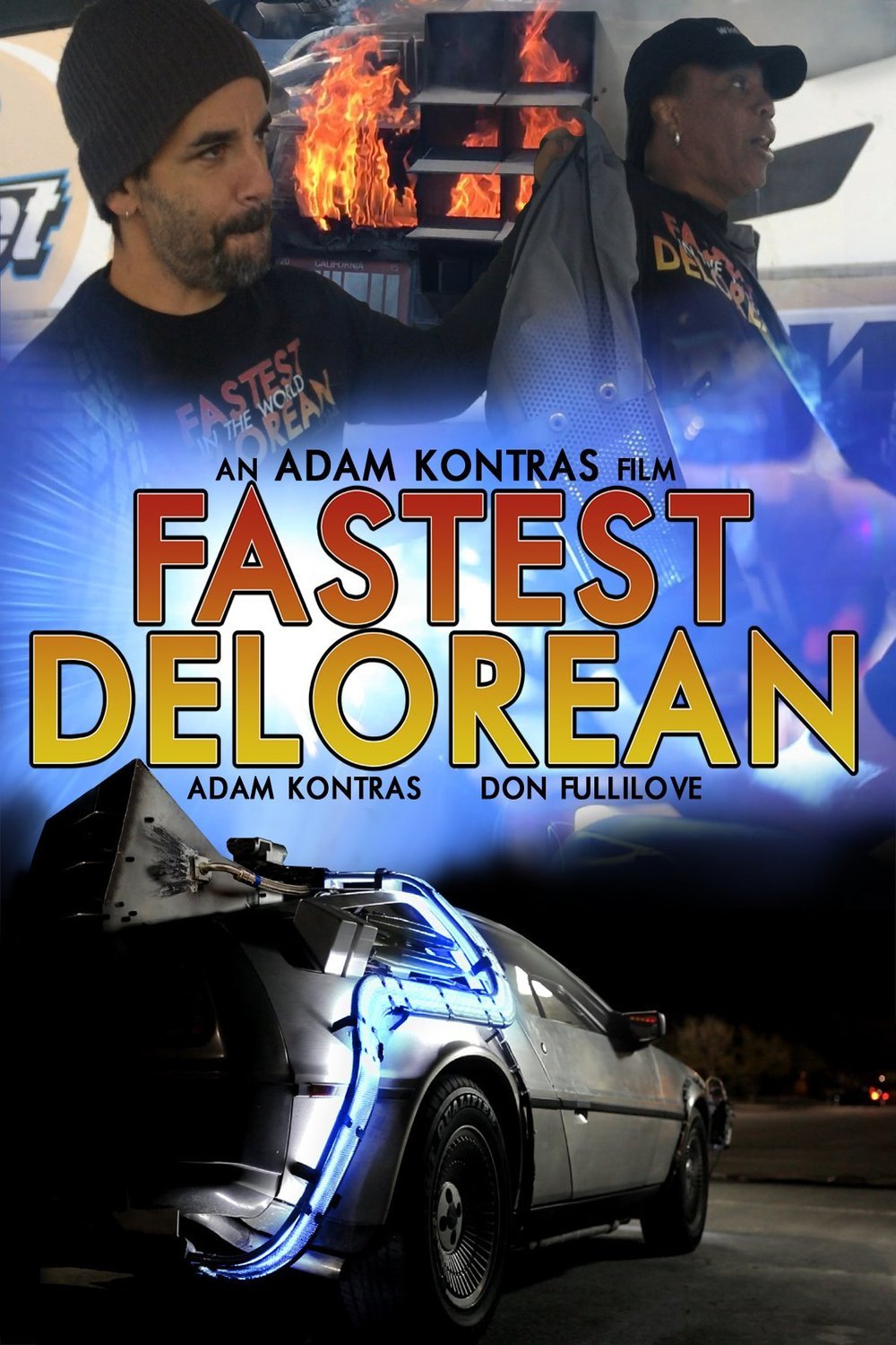 Poster of the movie Fastest Delorean in the World
