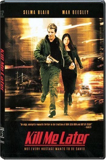 Poster of the movie Kill Me Later