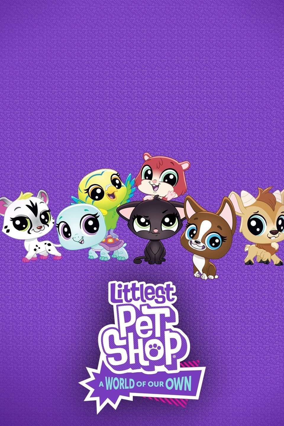 Poster of the movie Littlest Pet Shop: A World of Our Own