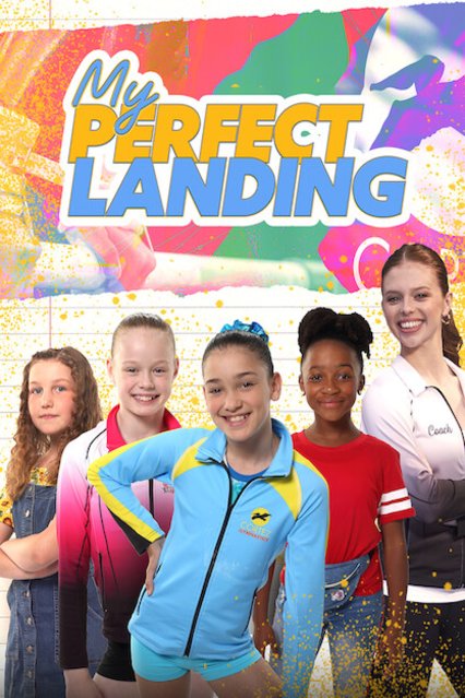L'affiche du film My Perfect Landing