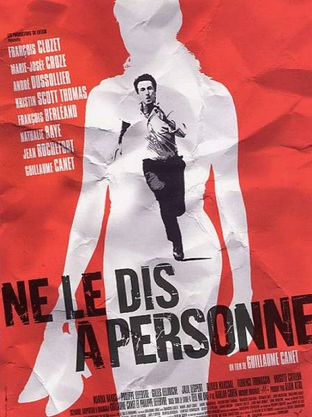 L'affiche du film Ne le dis à personne