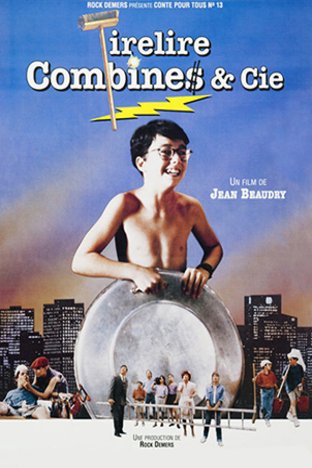 L'affiche du film Tirelire Combines & Cie