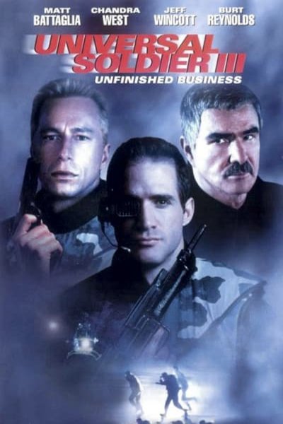L'affiche du film Universal Soldier III: Unfinished Business