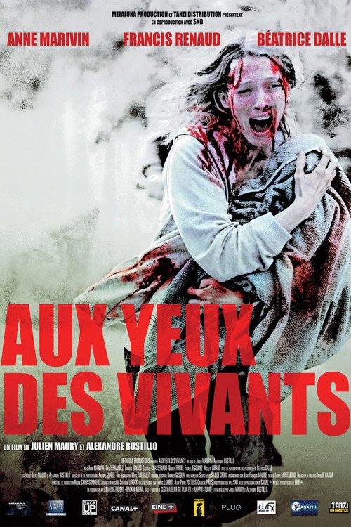 L'affiche du film Aux yeux des vivants