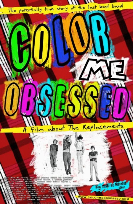 L'affiche du film Color Me Obsessed: A Film About The Replacements