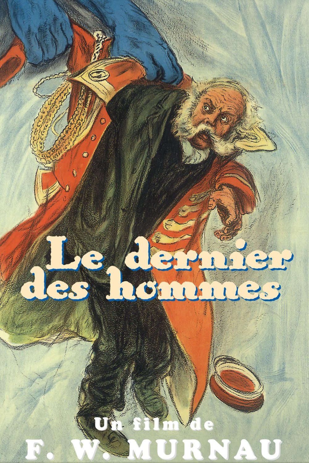 Poster of the movie Le Dernier des hommes