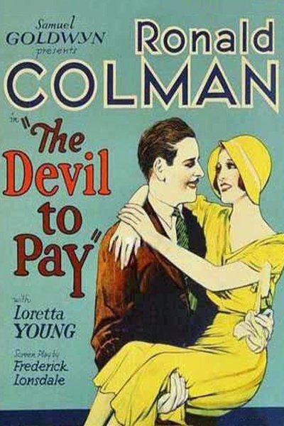 L'affiche du film The Devil to Pay!