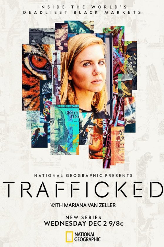 Poster of the movie Trafficked with Mariana Van Zeller [2020]