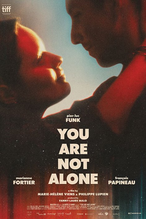 L'affiche du film You Are Not Alone
