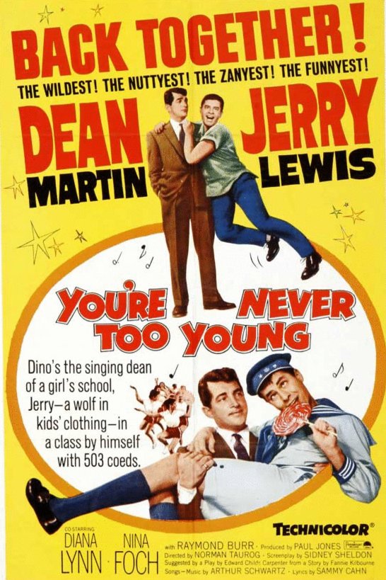 L'affiche du film You're Never Too Young