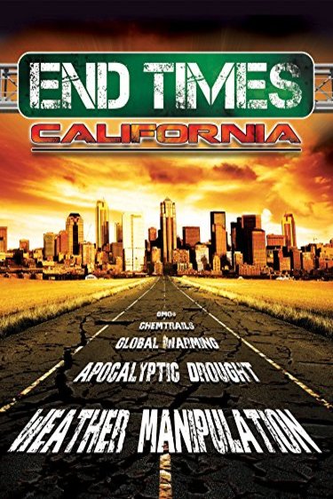 Poster of the movie End Times, California
