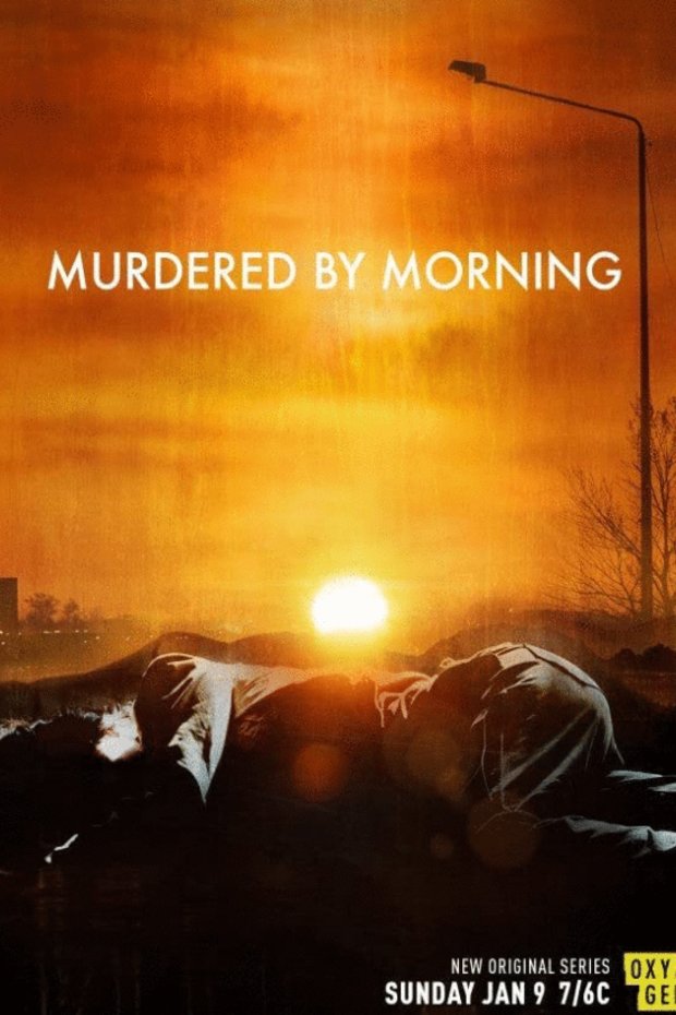 L'affiche du film Murdered by Morning [2020]