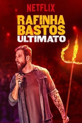 Portuguese poster of the movie Rafinha Bastos: Ultimato