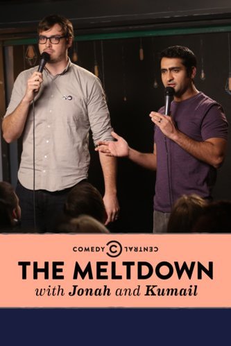 L'affiche du film The Meltdown with Jonah and Kumail