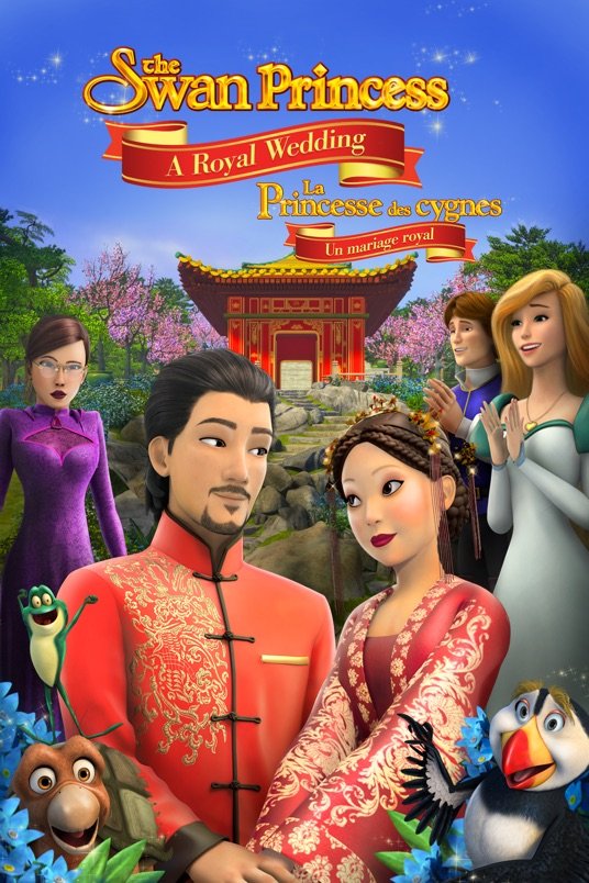 Poster of the movie The Swan Princess: A Royal Wedding