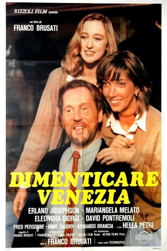 Poster of the movie Dimenticare Venezia