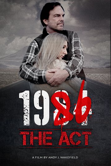 L'affiche du film 1986: The Act