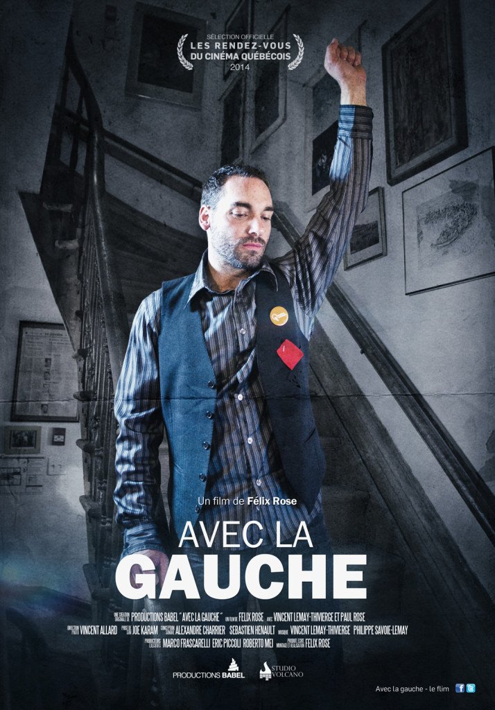 L'affiche du film Avec la Gauche [2014]