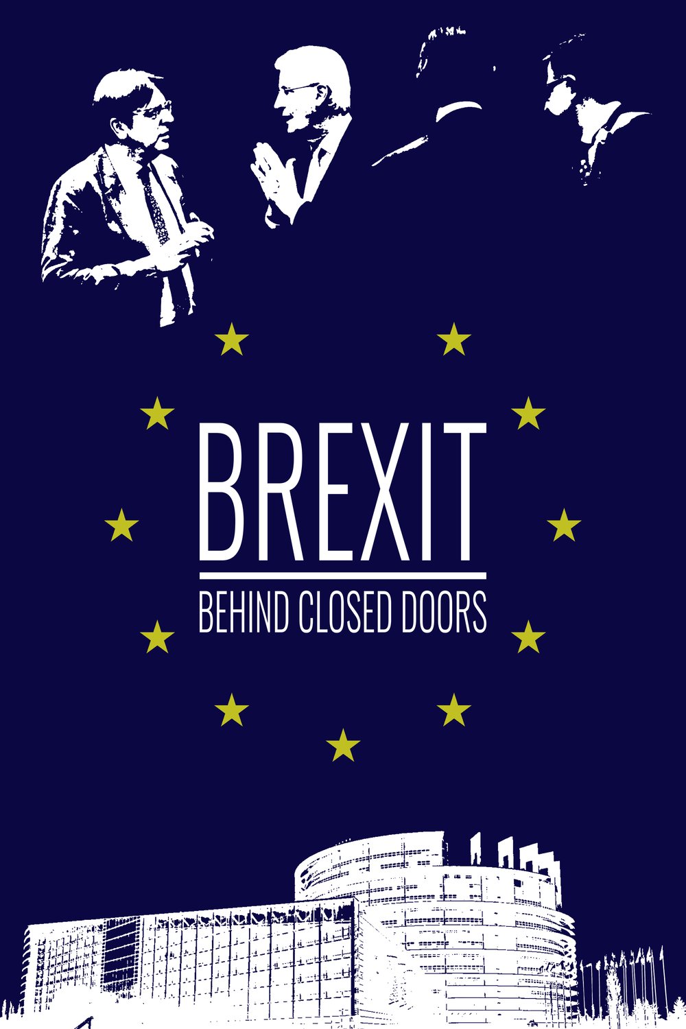 L'affiche du film Brexit Behind Closed Doors