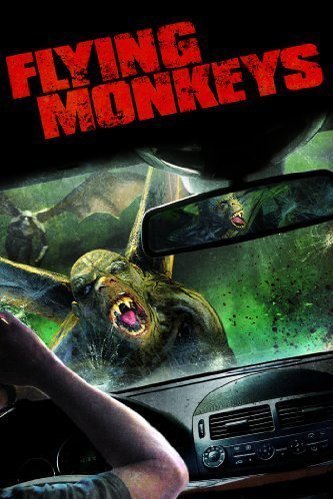 L'affiche du film Flying Monkeys