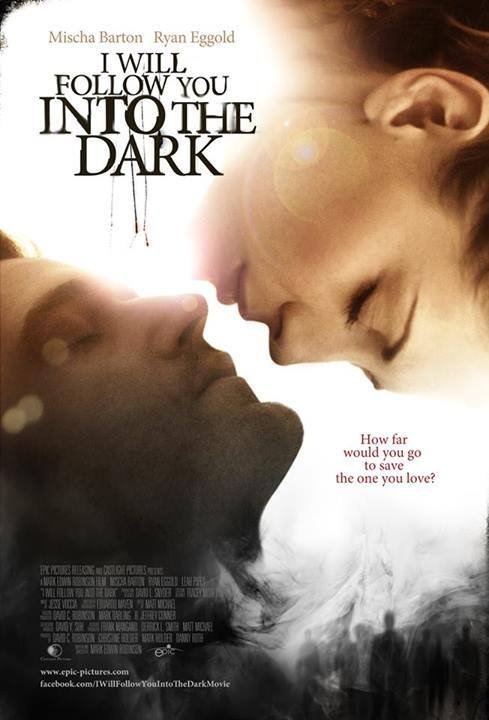 L'affiche du film I Will Follow You Into the Dark