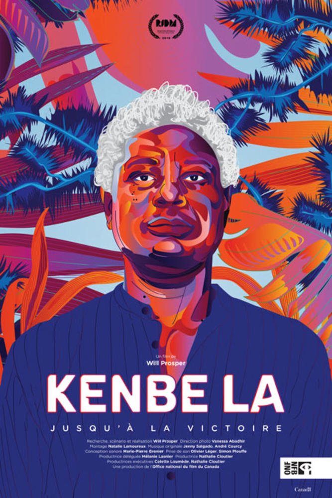 L'affiche du film Kenbe La: Until We Win