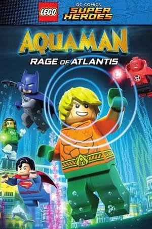 Poster of the movie LEGO DC Comics Super Heroes: Aquaman - Rage of Atlantis [2018]