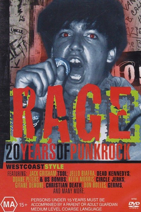 L'affiche du film Rage: 20 Years of Punk Rock West Coast Style