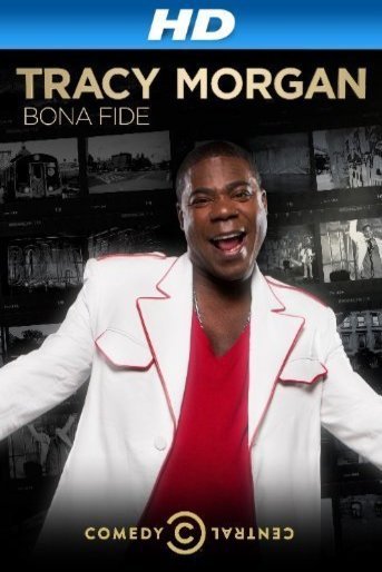 L'affiche du film Tracy Morgan: Bona Fide