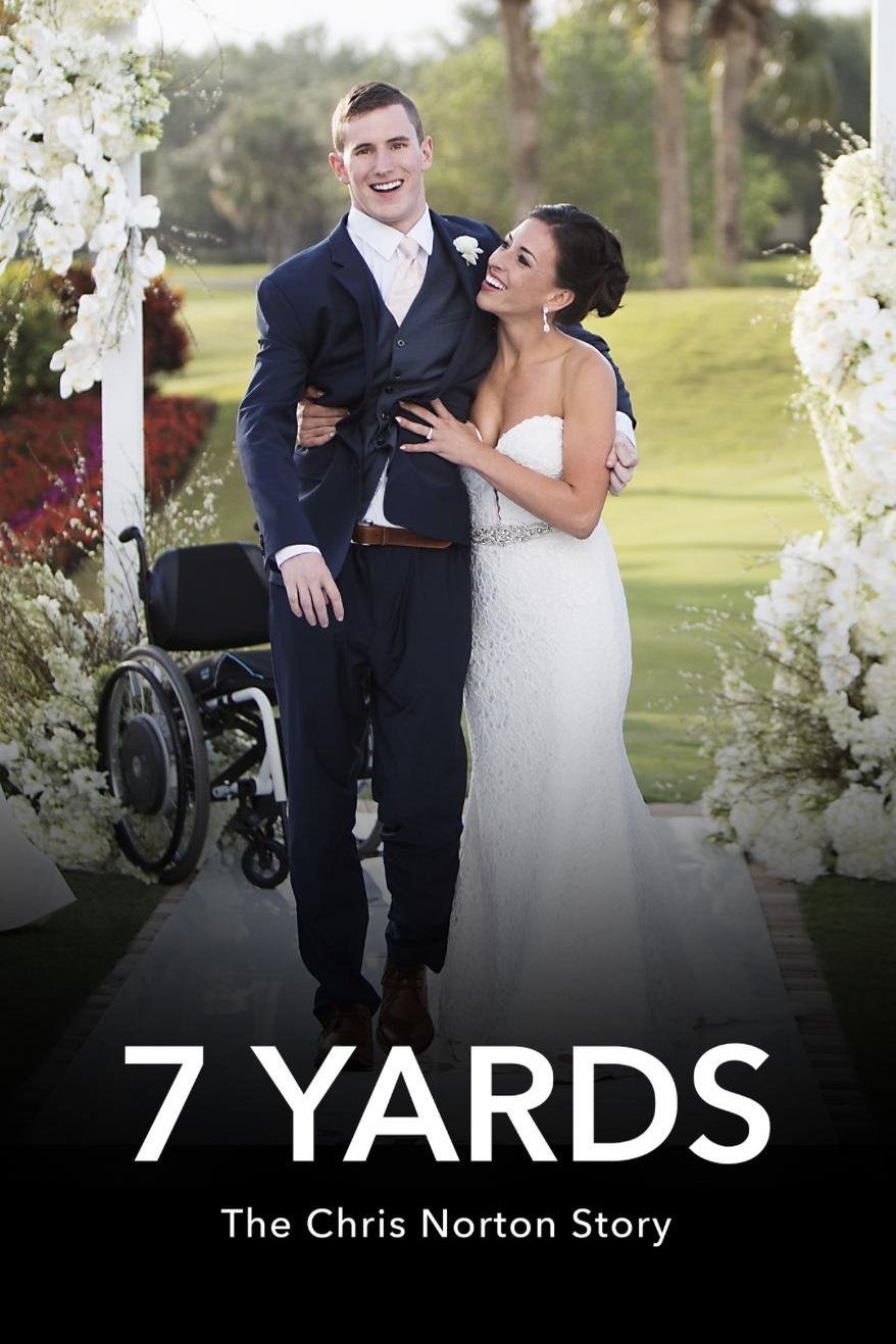 Poster of the movie 7 Yards: The Chris Norton Story [2021]