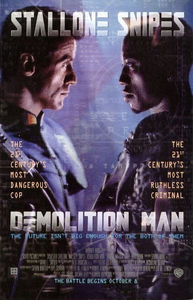 L'affiche du film Demolition Man