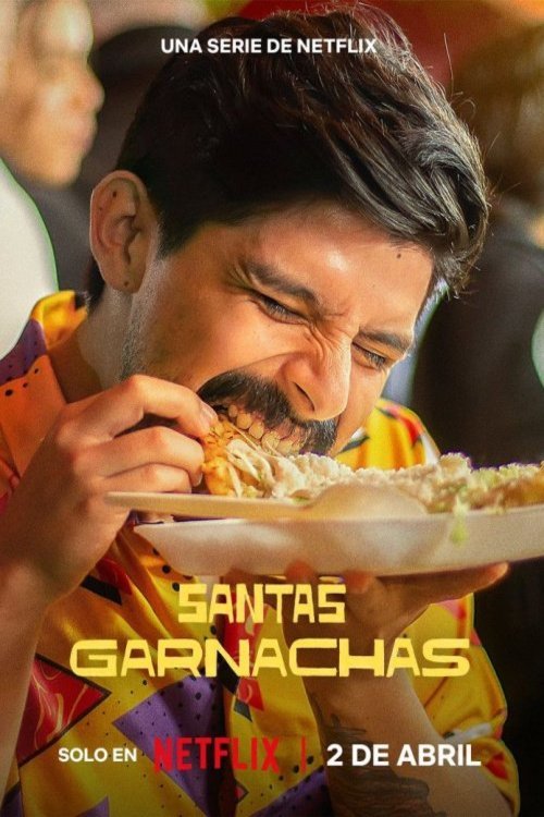 L'affiche du film Garnachas: Glorious Street Food! [2025]