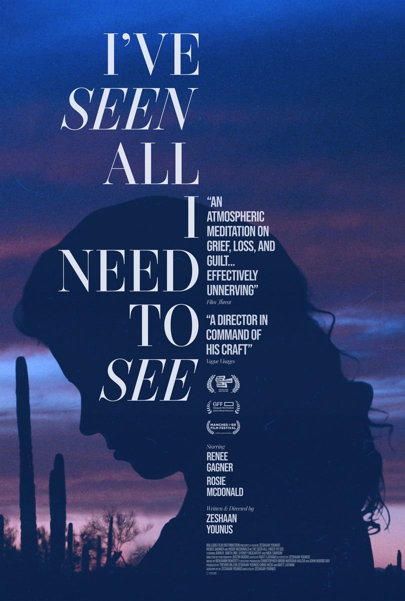 L'affiche du film I've Seen All I Need to See [2025]