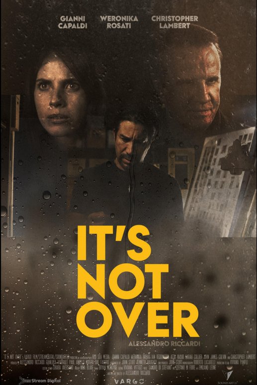 Poster of the movie It's Not Over