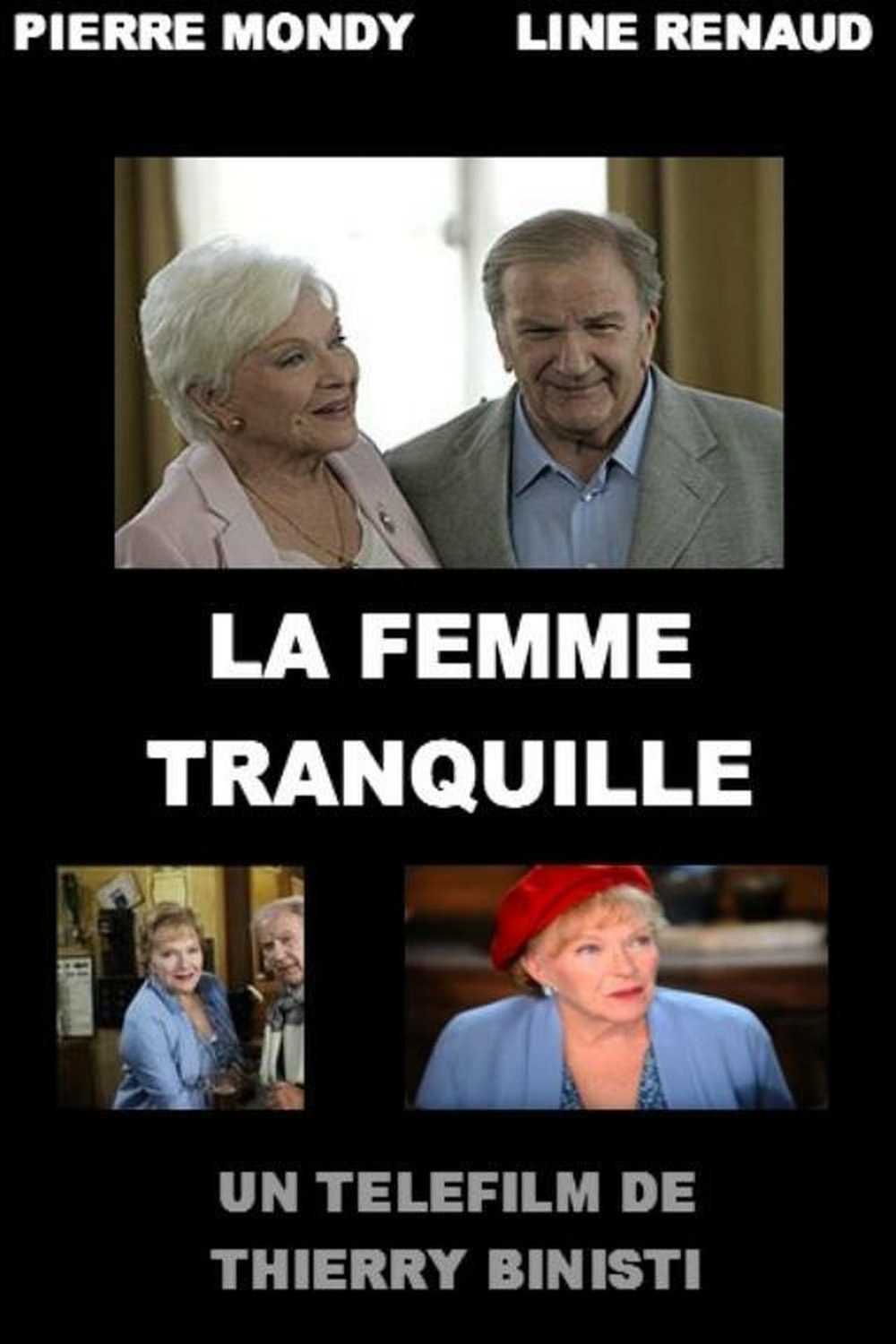 Poster of the movie La Femme tranquille