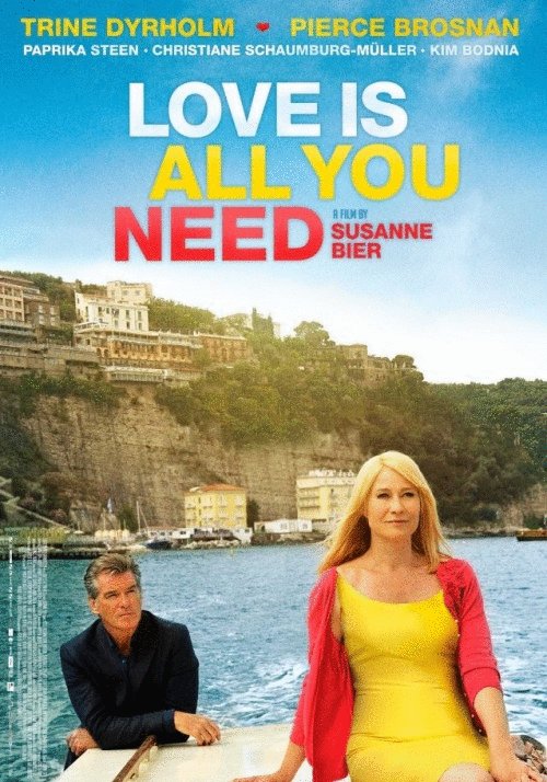 L'affiche du film Love Is All You Need