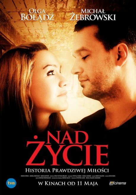 Poster of the movie Nad życie