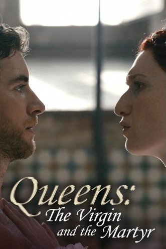 L'affiche du film Queens: The Virgin and the Martyr