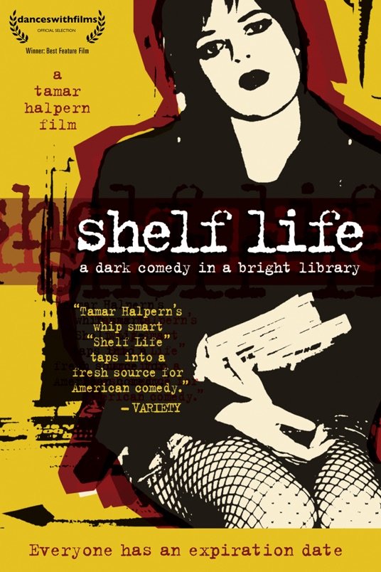 L'affiche du film Shelf Life