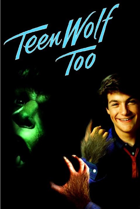 L'affiche du film Teen Wolf Too