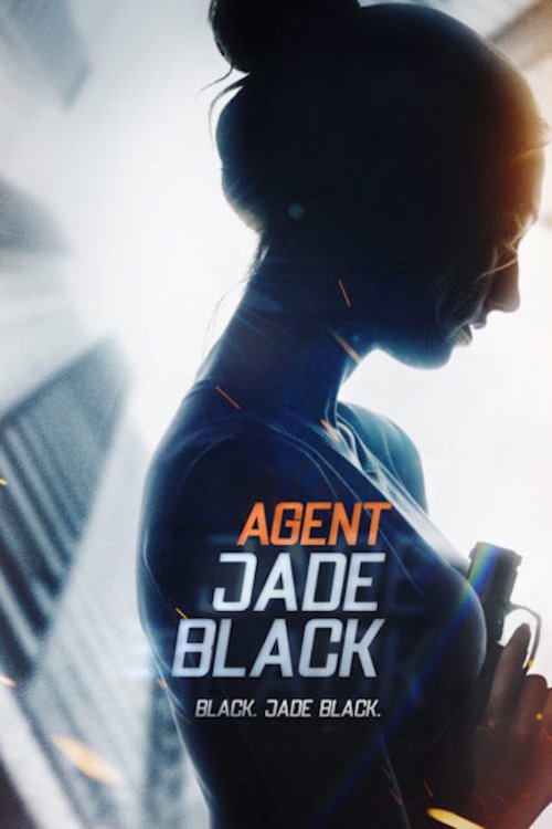 L'affiche du film Agent Jade Black [2020]